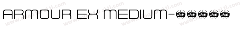 ARMOUR Ex Medium字体转换